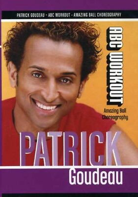 #ad PATRICK GOUDEAU ABC Workout Amazing Ball Choreography DVD $6.99