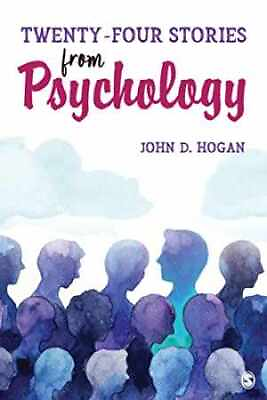 #ad Twenty Four Stories From Psychology Paperback by Hogan John D. Very Good $15.40