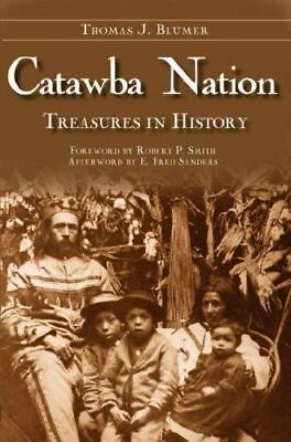 #ad Catawba Nation South Carolina American Heritage Paperback $14.29