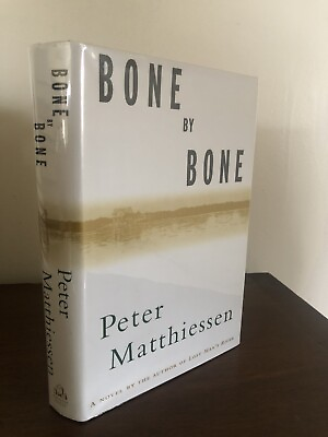 #ad Bone by Bone by Peter Matthiessen 1999 Hardcover $25.00