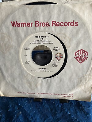#ad Eddie Rabbitt amp; Crystal Gayle “You And I You Can#x27;t Run From Love” 45 EX $15.00