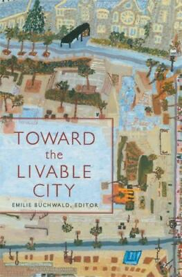 #ad Toward the Livable City $5.59