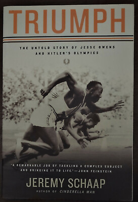 #ad Triumph: The Untold Story of Jesse Owens and Hitler#x27;s Olympics by Jeremy Schaap $8.50