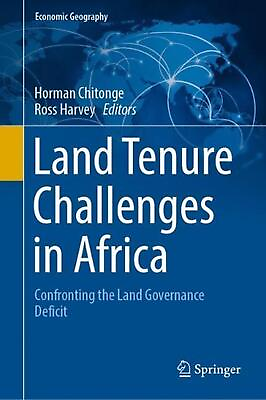 #ad Land Tenure Challenges in Africa: Confronting the Land Governance Deficit by Hor $145.60