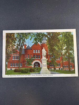 #ad Postcard Spalding High School And Robt. Burns Monument Barre Vermont 1416 $6.00