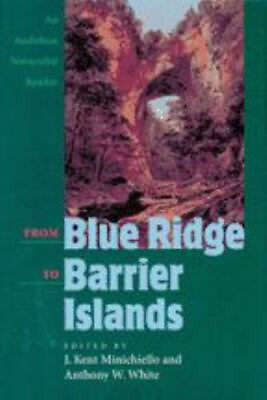 #ad From Blue Ridge to Barrier Islands: An Audubon Naturalist Reader $5.11
