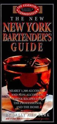 #ad The New New York Bartender#x27;s Guide Nearly 1300 Alcoholic amp; Non Alcoholic D... $6.99