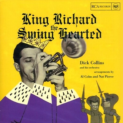 #ad Dick Collins King Richard The Swing Hearted $19.98