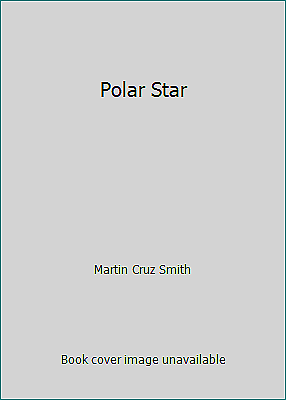 #ad Polar Star by Martin Cruz Smith $4.72