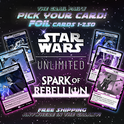 #ad Star Wars Unlimited Spark of the Rebellion SOR FOILS #1 250 Pick Your Card $99.99