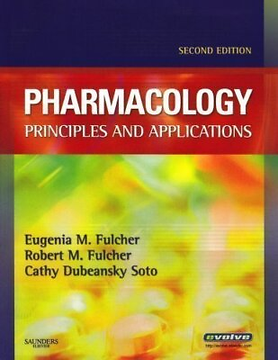 #ad BY EUGENIA M. FULCHER PHARMACOLOGY: PRINCIPLES AND By Various **Excellent** $63.95
