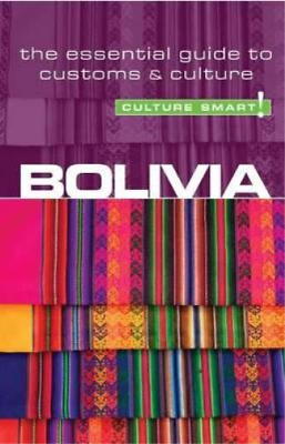 #ad Keith John Richards Bolivia Culture Smart Paperback Culture Smart $10.77