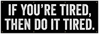 #ad Do It Tired Banner Motivational Gym Decor Inspirational 48 X 16 Inches $45.90