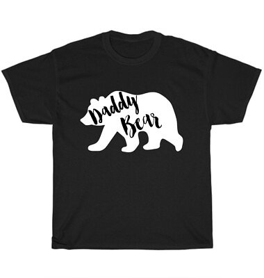 #ad DADDY BEAR T Shirt Birthday Father Present Baby Mummy Funny Tee Gift S 5XL NEW $19.99