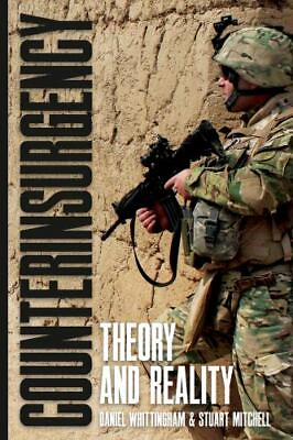 #ad Counterinsurgency: Theory and Reality by Whittingham Daniel; Mitchell Stuart $7.02