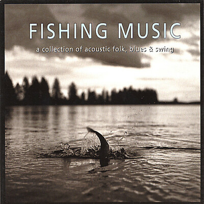 #ad Various Artists : Fishing Music CD $4.80