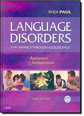 #ad Language Disorders from Infancy Through Adolescence: A... by Paul Rhea Hardback $14.47