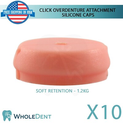 #ad 10x Soft Retention Silicone Cap For Click Overdenture Attachment Dental $79.00