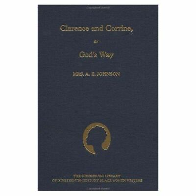 #ad Clarence and Corinne; or God#x27;s Way: By Johnson Mrs. A. E. $124.17