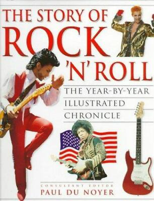 #ad Story Rock N Roll Year by Year Illustrated Chronical 1 $5.97