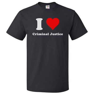 #ad I Love Criminal Justice T shirt I Heart Criminal Justice Tee $16.95