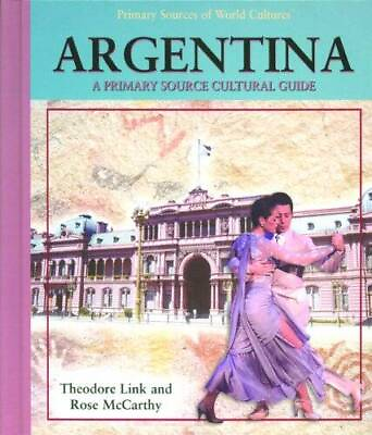 #ad Argentina: A Primary Source Cultural Guide Primary Sources of World Cult GOOD $5.72