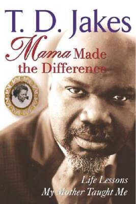 #ad Mama Made the Difference Hardcover By Jakes T. D. VERY GOOD $4.48