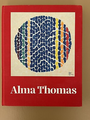 #ad ALMA THOMAS By Ian Berry amp; Lauren Haynes Hardcover $139.00