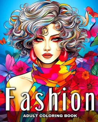 #ad Adult Coloring Book Fashion: Fashion Coloring Pages with Modern Outfits to Color $26.70