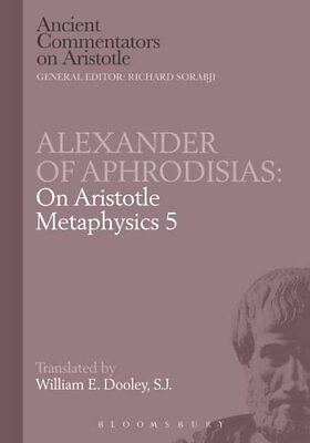 #ad Alexander On Aristotle Metaphysics 5 Ancient Commentators on Ar $113.07