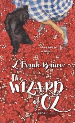 #ad The Wizard of Oz Tor Classics Mass Market Paperback By Baum L. Frank GOOD $3.78