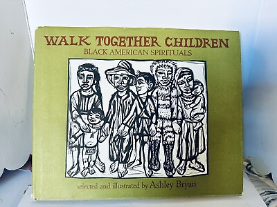 #ad Signed By Author: Black American Spirituals Walk Together Children Ashley Bryan $65.00