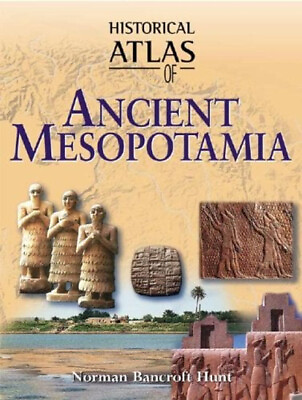 #ad Historical Atlas of Ancient Mesopotamia Hardcover Norman Bancroft $10.85