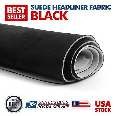 #ad 60quot;X60quot; Suede Headliner Fabric Foam Back Roof Liner Upholstery Black Replace $29.99
