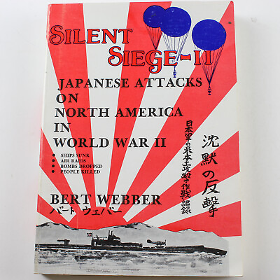 #ad Silent Siege II World War II Bert Webber Paperback Book 1988 Webb Research Group $17.00