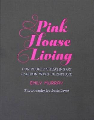 #ad Pink House Living: For people cheating on fashion with furniture VERY GOOD $4.98
