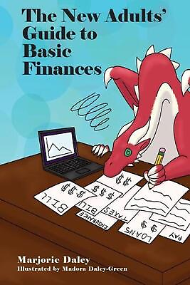 #ad The New Adults#x27; Guide to Basic Finances by Marjorie Daley Paperback Book $18.30