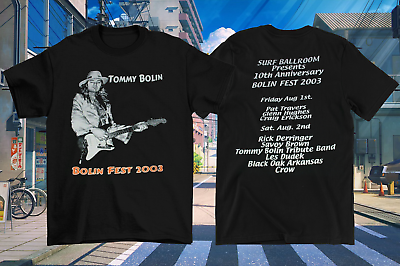 #ad VTG 2 sides BOLIN Fest 2003 TOMMY BOLIN Shirt Black Unisex Size S 5XL NE2521 $38.94