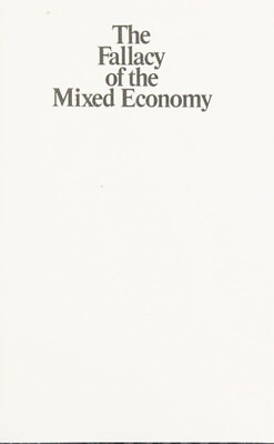 #ad The Fallacy of the Mixed Economy Paperback Stephen C. Littlechild $6.77