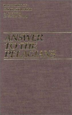 #ad Answer to the Pelagians I Vol. I 23 The Works of Saint Augustine: A Translati $62.91