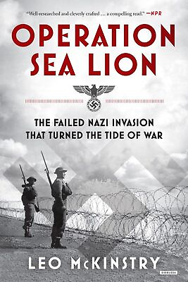 #ad Operation Sea Lion: The Failed Nazi Invasion that Turned the Tide of War $14.48