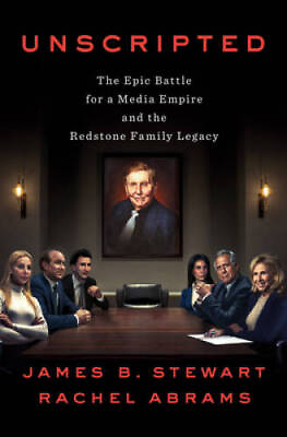 #ad #ad Unscripted: The Epic Battle for a Media Empire and the Redstone Family GOOD $5.59