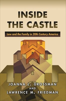 #ad Inside the Castle : Law and the Family in 20th Century America Paperback by ... $31.47