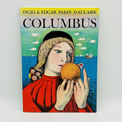#ad Columbus by Ingri amp; Edgar Parin D#x27;Aulaire: Used Great Condition $10.99