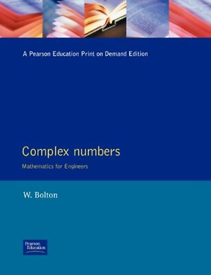 #ad Complex Numbers Mathematics for Engineers By W. Bolton $24.71