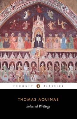 #ad Thomas Aquinas: Selected Writings Penguin Classics Paperback ACCEPTABLE $8.20
