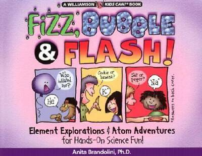 #ad Fizz Bubble amp; Flash : Element Explorations amp; Atom Adventures for Hands O GOOD $3.62