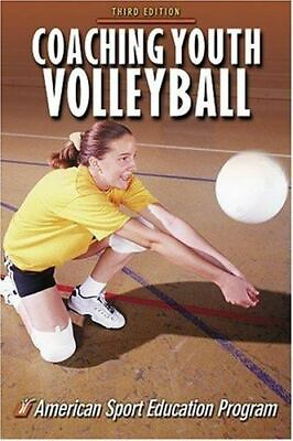 #ad Coaching Youth Volleyball 3rd Edition by American Sport Education Program $5.15