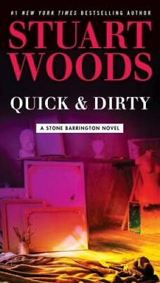 #ad Quick amp; Dirty A Stone Barrington Novel Paperback By Woods Stuart GOOD $3.76
