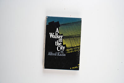 #ad A Walker In The City by Alfred Kazin 1951 Paperback $22.00